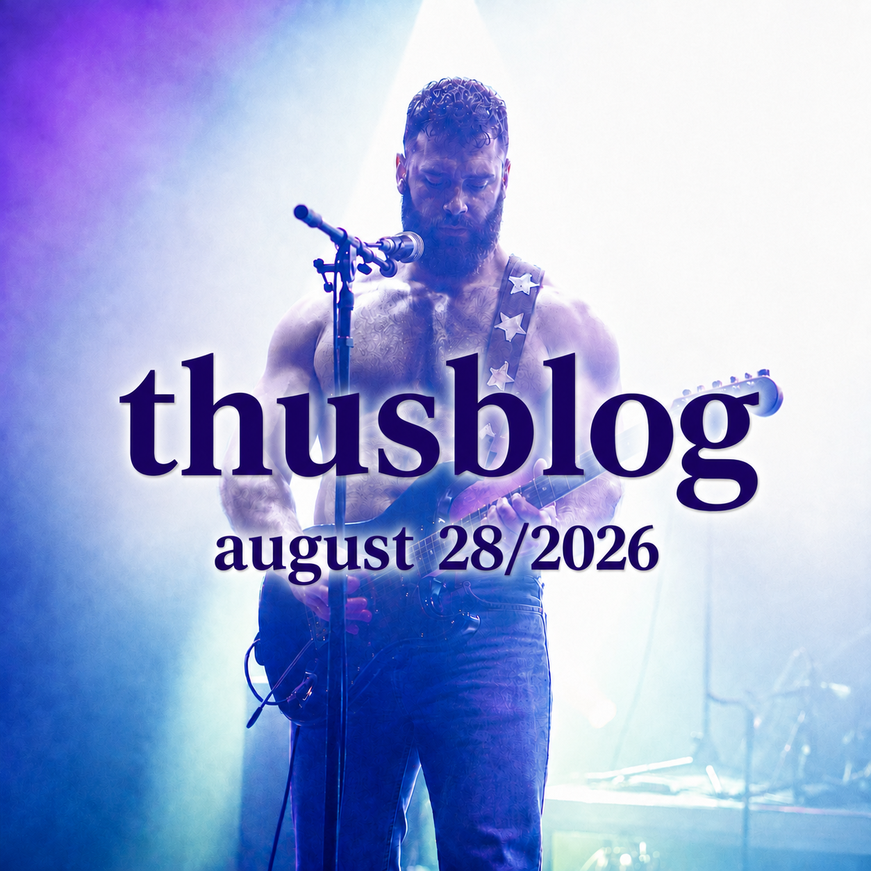 Thusblog - August 28/2026